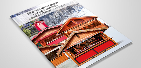 Agence K2 - Village Gourmand - Catalogue de chalets - Paris